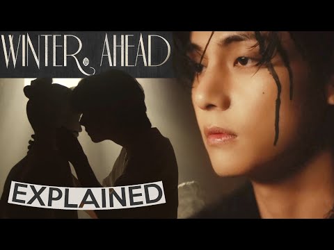 V&rsquo;s dark fairy tale: WINTER AHEAD (with Park Hyo Shin) Explained