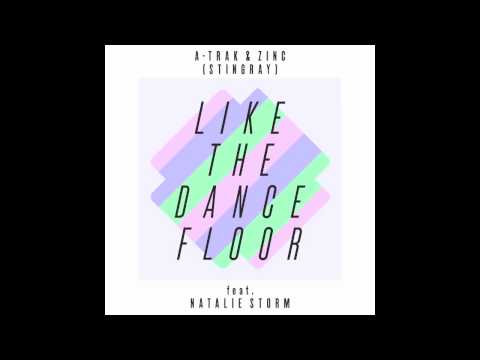 A-Trak & Zinc - Like The Dancefloor Feat. Natalie Storm (Shadow Child Remix)