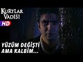 Yüzüm Değişti Ama Kalbim Kurtlar Vadisi 2 Bölüm