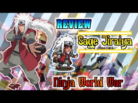 Ninja World War : Review Sage Jiraiya
