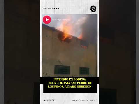 🔥🚒#incendio  en bodega de la colonia San Pedro de los Pinos, #alvaroobregon #cdmx