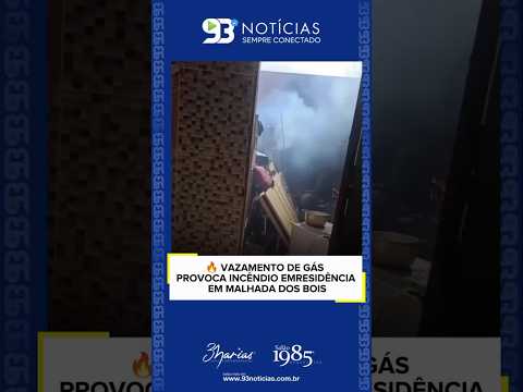 🔥 VAZAMENTO DE GÁS PROVOCA INCÊNDIO  EM MALHADA DOS BOIS