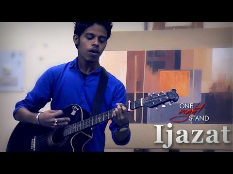 Debajyoti Deb Ijazat - One Night stand | Arijit singh | Live Cover by Debajyoti Deb (Dev)