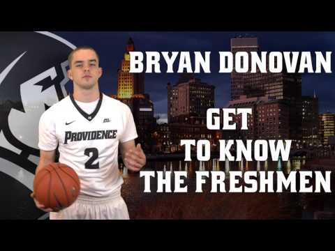 Get To Know Your Freshman - Bryan Donovan