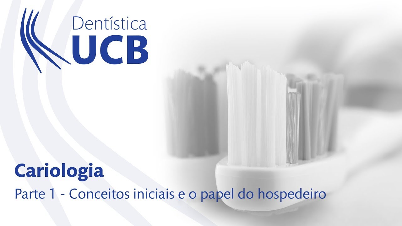 Cariologia (Parte 01) - Conceitos iniciais e o papel do hospedeiro