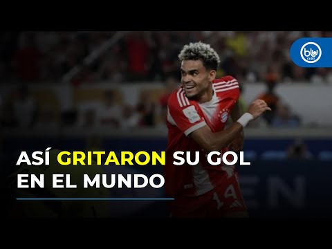 ¡Show del gol! Así narraron el gol de Luis Díaz en el mundo: emoción y orgullo colombiano