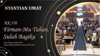 Download lagu KIDUNG KEESAAN 350 | FIRMANMU, TUHAN, SULUH BAGIKU | Congregation Singing mp3