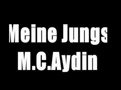 M.C.Aydin- Meine Jungz (unabgemischt)