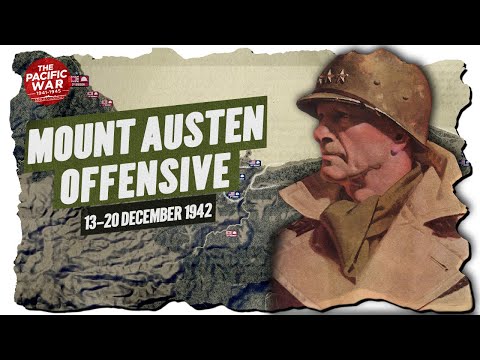 Battle of Mount Austen - Pacific War #56 DOCUMENTARY