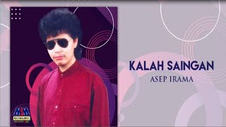 Download lagu Asep Irama - Kalah Saingan [ Audio] mp3