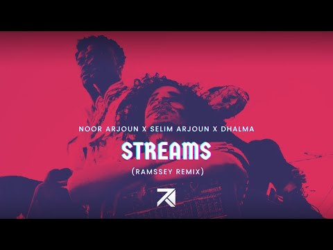 @noorarjoun8923 x @SelimArjoun x @Dhalma - Streams | أطياف  (@RAMSSEY  Remix)
