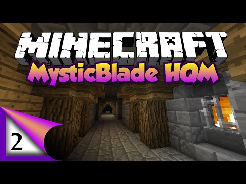 MysticBlade E02 "Dungeoneering" (Minecraft HQM Modpack)