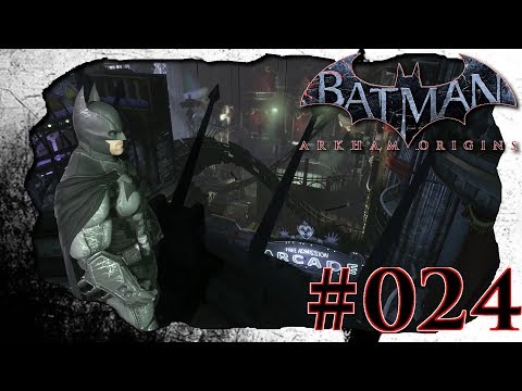 Lets Play►BATMAN: ARKHAM ORIGINS◀ #024 -Jokers Fun Land! 1080P/60FPS Deutsch/German