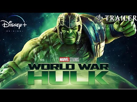 Marvel Studios' Avengers: World War Hulk - Official Trailer | WORLD WAR HULK - Teaser Trailer (2026)