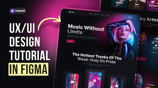UX/UI Design Tutorial in Figma  - Design Modern Website from Scratch