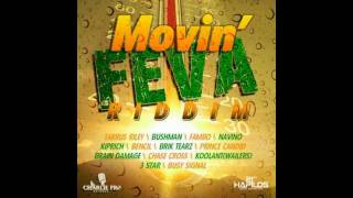 Movin&#39; Feva Riddim Mix (February 2012)