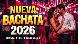 Nueva Bachata 2026 ❤️ Lo Más Nuevo y Romántico del Momento MQDEFAULT Thumbnail