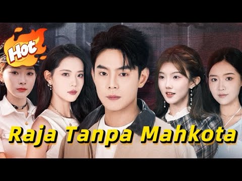 🇮🇩Raja Tanpa Mahkota|Balas Dendam Sang Dalang Tersembunyi