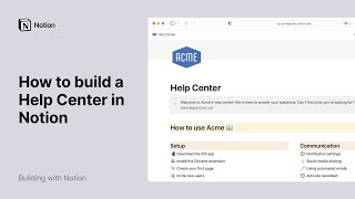  - How to build a help center in Notion