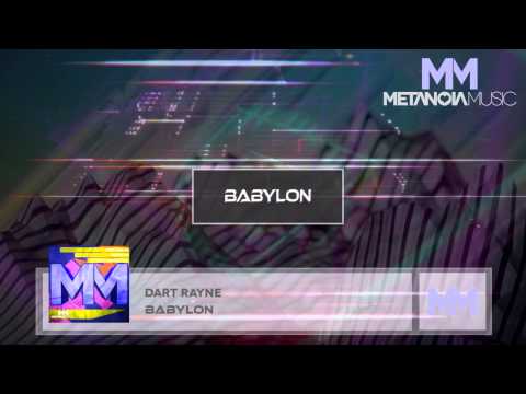 Dart Rayne - Babylon (Original Mix)