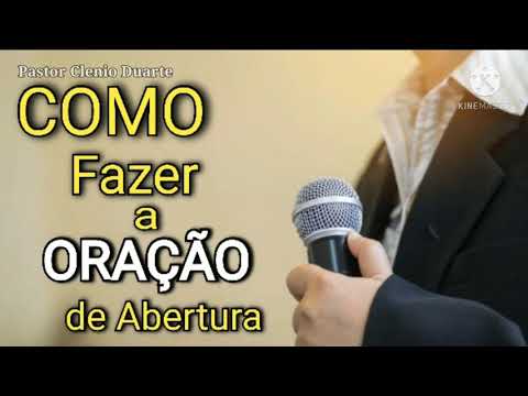 COMO FAZER ORAÇÃO INICIAL | ORAÇÃO DE ABERTURA