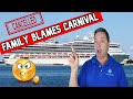 CRUISE CANCELLED AND FAMILY BLAMES CARNIVAL, BUT ARE THEY AT FAULT INSTEAD