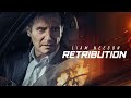 Retribution (2023) Movie || Liam Neeson, Noma Dumezweni, Lilly Aspell, Jack C || Review and Facts