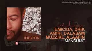 Emicida - Mandume (Part  Drik Barbosa, Amiri, Rico Dalasam, Muzzike &amp; Raphao Alaafin)