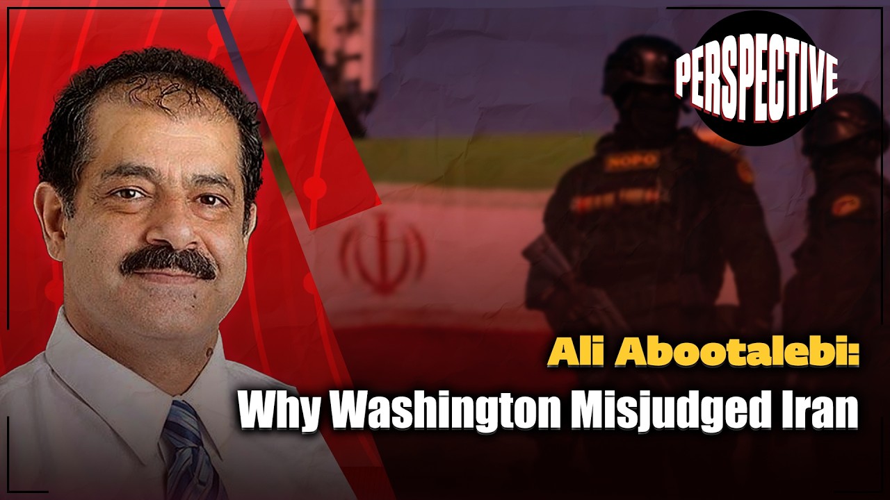 📃Why Washington Misjudged Iran | with Ali Abootalebi