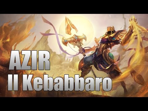 Vetrina Campioni: Azir, il Kebabbaro [PARODIA]