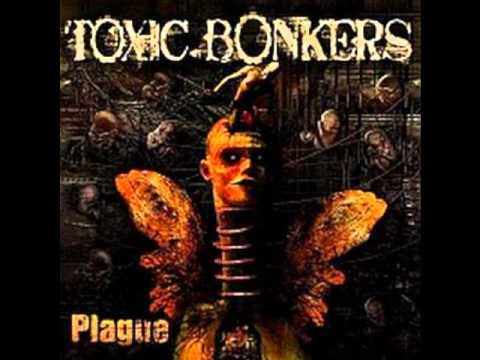 Toxic Bonkers - Forget