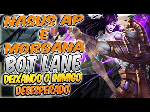 ESSE É O COMBO DA TORTURA NA BOT LANE (Ft Mith) - NASUS AP E MORGANA