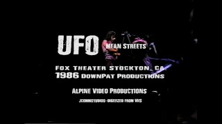 UFO 1986 MEAN STREETS at the FOX Theatre Stockton, Ca
