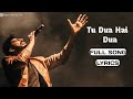Tu Dua Hai Dua Ishq Ne Crazy Kiya Re Full Lyrical Song Mohammad Irfan
