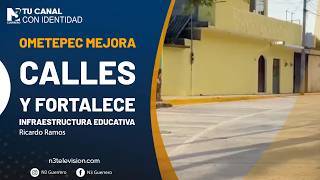 Ometepec mejora calles y fortalece infraestructura educativa