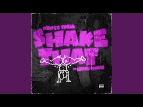 Shake That (feat. 1takequan)