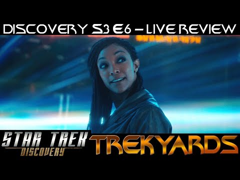 ST: Discovery S3E6 "Scavengers" - LIVE Review and Complete Breakdown Discussion