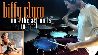 now the action is on fire! | biffy clyro (drum cover)