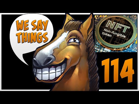 NFTs in esports - We Say Things 114