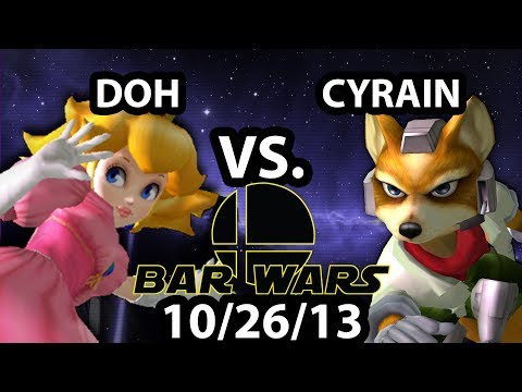 Bar Wars - Cyrain (Fox) Vs. DoH (Peach) - Bracket