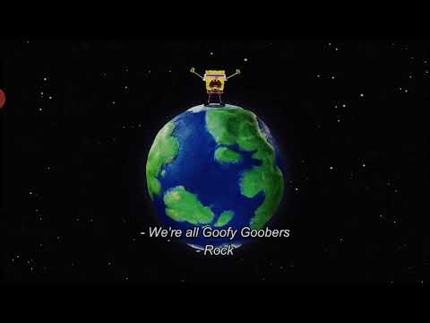 Spongebob goofy goober song ( with lyric )