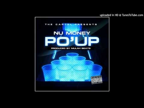 Nu Money - Po'Up