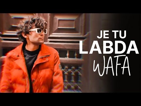 Je Tu Labda Wafa Firda (Official Video) Sabat Batin | Gal Sun | Je Tu Labda Firda Wafaa Ni Labni