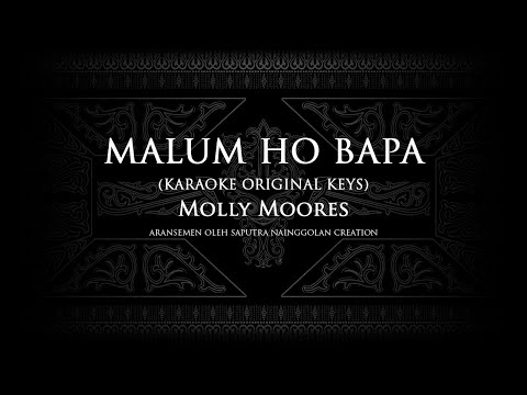 Malum Ho Bapa (Karaoke Original Keys) Molly Moores #KaraokeLaguBatak