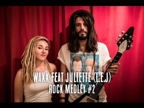 Rock medley - Master Clash #3 - Waxx feat Juliette ( L.E.J )