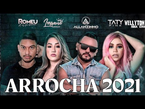 SET ARROCHA 2021 AS MELHORES - CANAL WELLYTON ROBA CENA