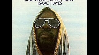 Isaac Hayes  &quot;Never Can Say Goodbye&quot;