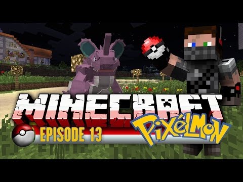 Connor Plays Pixelmon |Ep:013| Nidoking!!