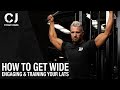 HOW TO GET WIDE | Engaging & Training Your Lats