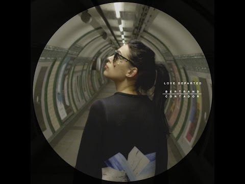 Bertrand Contador - Love Departed (Club Mix)